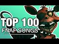 TOP 100 MOST VIEWED FNAF SONGS | September 2021