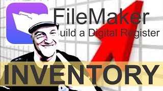 Filemaker Inventory Complete - 720p HD Make Layouts