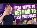 8 real ways to get paid to test products learn how to become a product tester