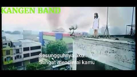 Kangen Band - Sampai Langit Tertutup