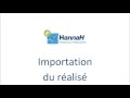 Tutoriel logiciel hannah  importations du ralis