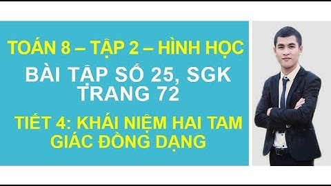 Bài 25 sgk toán 8 tập 2 trang 72 năm 2024