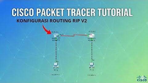 Bagaimana cara mengkonfigurasi routing rip v2