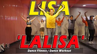 [KPOP] LISA - 'LALISA' | Dance Fitness / Dance Workout By Golfy | คลาสเต้นออกกำลังกาย