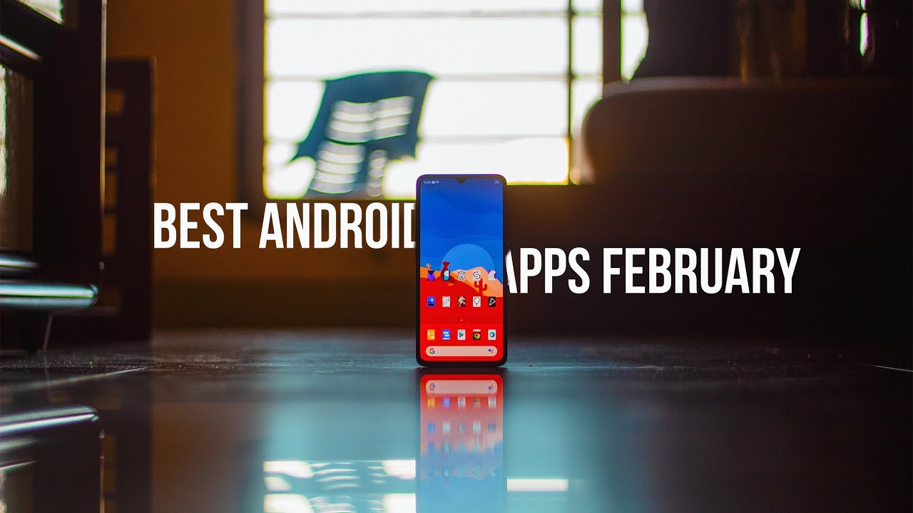 Top 10 Android Apps February 2020! 🔥🔥🔥