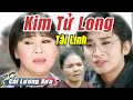 Cải Lương Xưa : Đắng Cay Đời Mẹ - Kim Tử Long Tài Linh | cải lương xã hội tuồng hay Để Đời