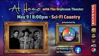 At Home with The Orpheum Theater: A Sci-Fi Country Live Stream