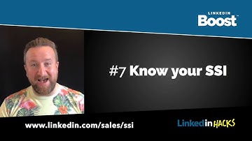 LinkedIn Hack #7 Know your SSI | Boost | Simon McCaskill