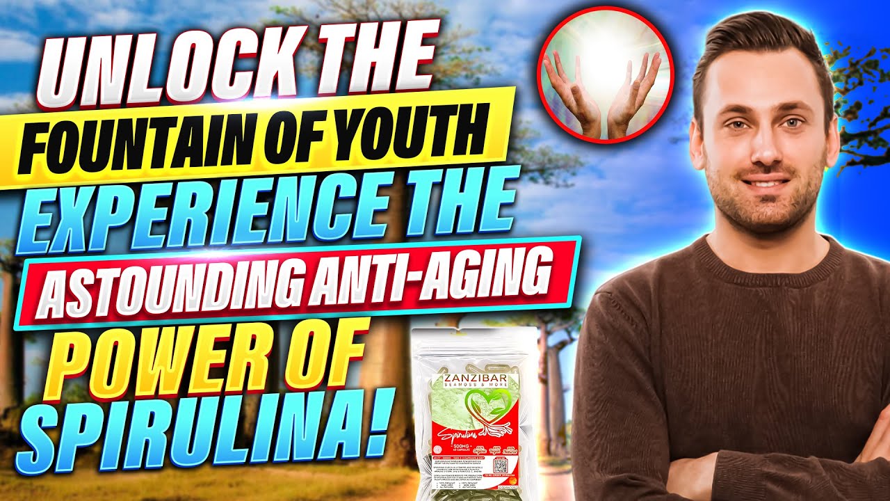The Natural AntiAging Solution Spirulina's Health Benefits YouTube
