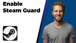 How To Enable Steam Two Factor Authentication Or Steam Guard (Easy Guide)