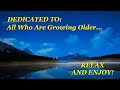 SECRETS TO GROWING OLDER