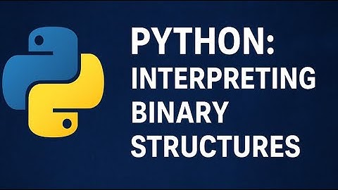 Python: Byte-oriented Types