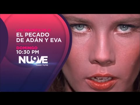 El Pecado De Adán Y Eva | Este Domingo A Las 10:30|Pm | El Nueve