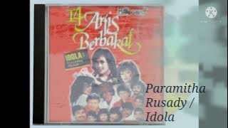 Paramitha Rusady / Idola (Digitally Remastered Audio / 1989)