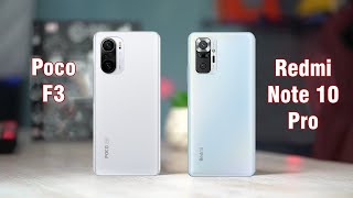 Poco F3 vs Redmi Note 10 Pro