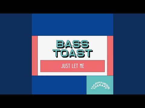 Just Let Me