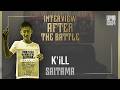 "K'iLL" INTERVIEW AFTER THE BATTLE｜UMB2024 GRAND CHAMPIONSHIP