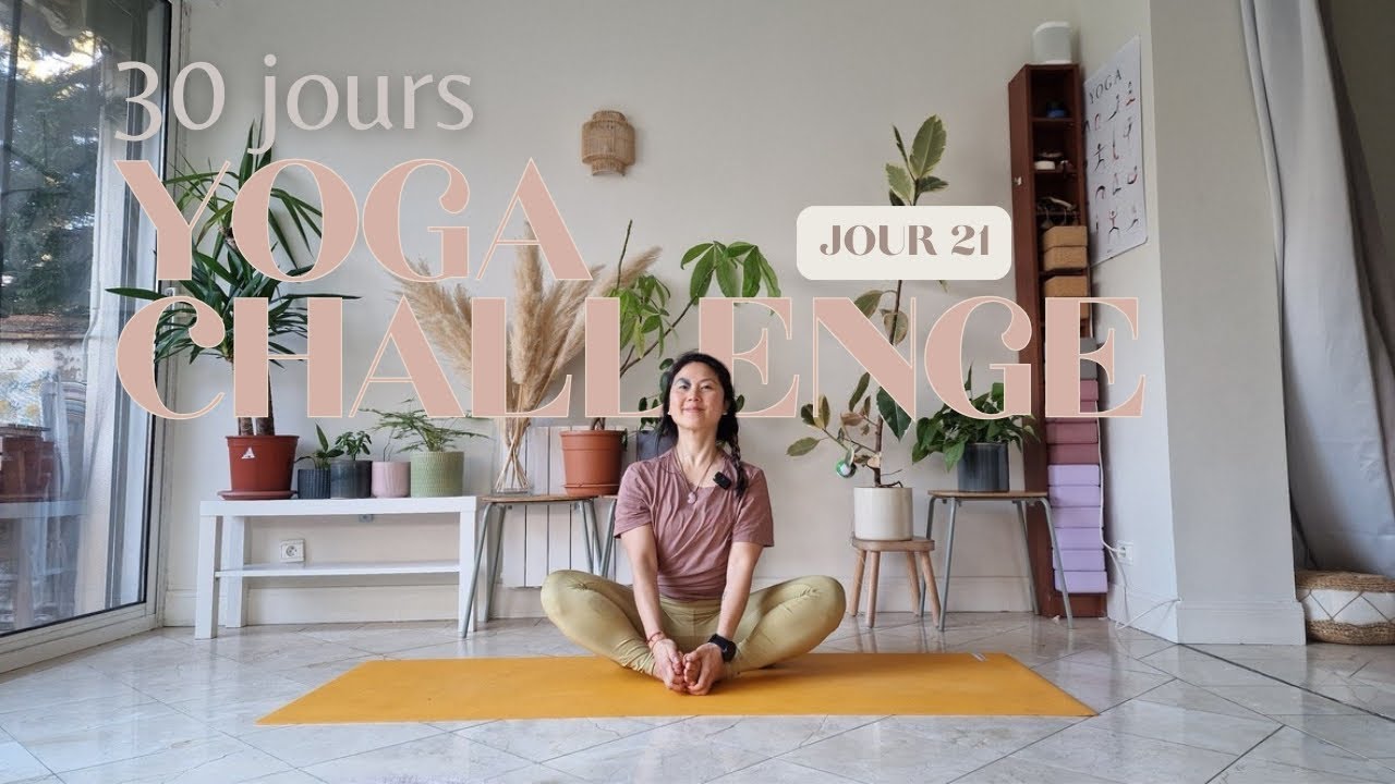 YOGA - Challenge 30 jours | JOUR 21