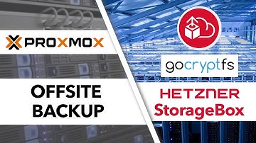 Proxmox verschlüsselte Offsite-Backups mit Hetzner Storage Box erstellen - 1TB unter 4€/Monat