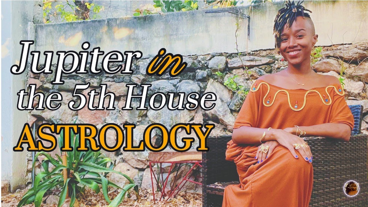 Jupiter in the 5th House - Jupiter in the Fifth House Astrology