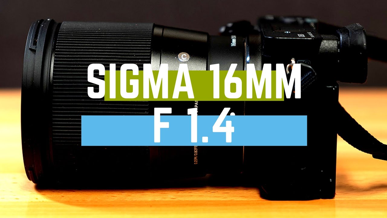 Sigma 16mm 1.4 El mejor lente para Sony a6000/a6300/a6500 - YouTube