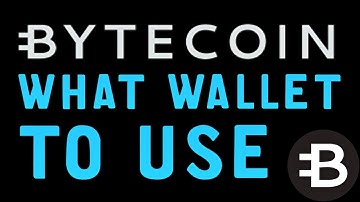 What Bytecoin Wallet To Use