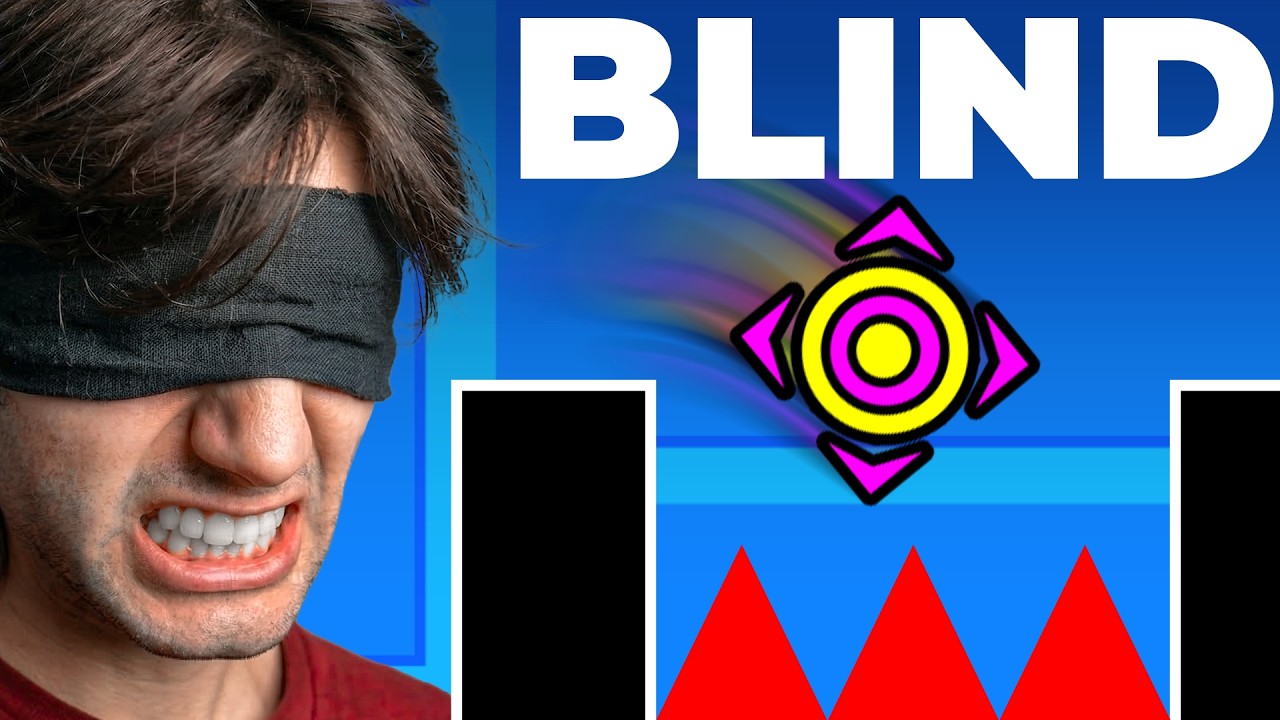 Blindfolded Geometry Dash Is IMPOSSIBLE