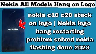 nokia c10 c20 stuck on logo | Nokia logo hang restarting problem solved nokia flashing done 2023