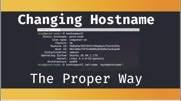 Change Linux Hostname the PROPER way.