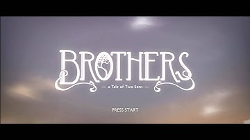 Brothers: A Tale of Two Sons Music - Main Theme / Soundtrack... [HQ]