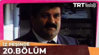 İz Peşinde 20. Bölüm