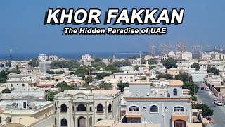 Trip To Khorfakkan (The Hidden Paradise of United Arab Emirates)