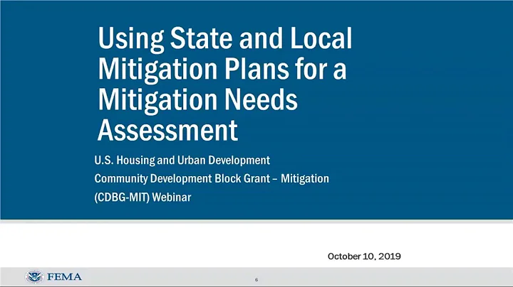 Conducting a Mitigation Needs Assessment for CDBG-MIT Webinar - 10/10/19