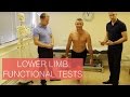 Lower Limb Functional Tests