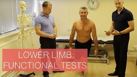 Lower Limb Functional Tests