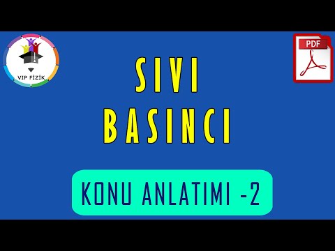 Sıvı Basıncı Konu Anlatımı -2 | PDF | TYT Fizik #2022