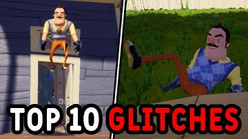 TOP 10 HELLO NEIGHBOUR GLITCHES