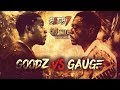 GO-RILLA WARFARE: Goodz vs Gauge || B2DB7