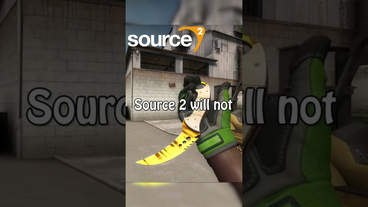 What does Source 2 mean for Counter-Strike? - Dot Esports