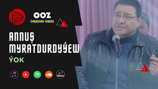 Annush Myratdurdyyew - Yok // 2024 Official Video (Turkmen Klip)