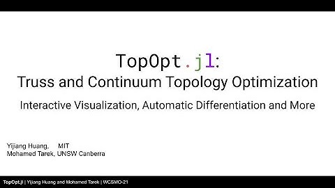 TopOpt.jl presentation at WCSMO-14 (2021)