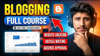 Free Blogging Course 2026 | Complete Blogger Course For Beginners | Earn Without Investment