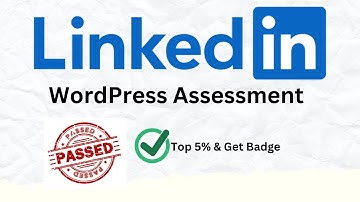 LinkedIn WordPress Assessment  - Top 5%  With Answer
