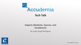 Accudemia Tech Talk - Imports