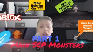 Main SCP MONSTERS - Roblox Indonesia PART 1