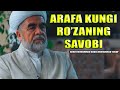 ARAFA KUNI TUTULADIGAN RO'ZANING SAVOBI | SHAYX MUHAMMAD SODIQ MUHAMMAD YUSUF