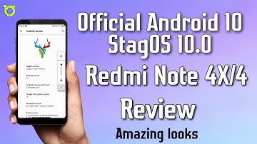 Official Android 10 StagOS for Redmi Note 4X/4 (Mido) Review | Amazing looks 🔥🔥
