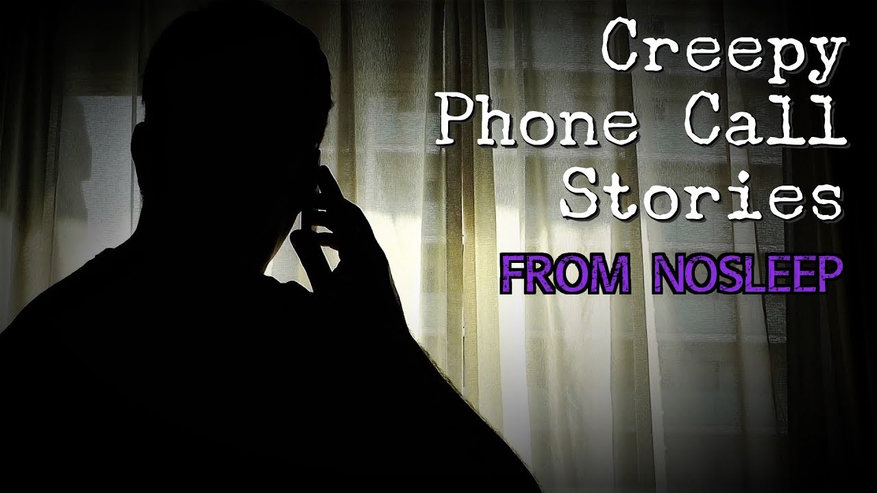 3 Creepy Phone Call Horror Stories Nosleep Stories Feat Mr Haunted Youtube - 28the creepy caller reading roblox scary stories