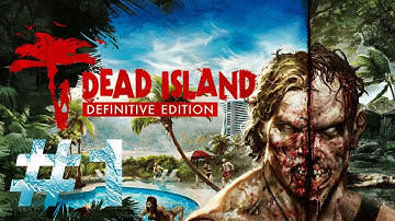 Dead Island: Definitive Edition Gameplay Walkthrough (Part 1) - No Commentary