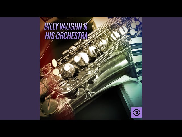 Billy Vaughn - He'll Have To Go